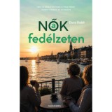 Nők a fed&eacute;lzeten - Dora Heldt