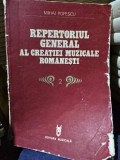 Repertoriul General al Creatiei Muzicale Romanesti Vol. 2 - Mihai Popescu, 1981, Editura Muzicala, Arta Muzicala