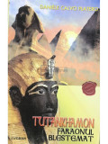 Daniele Calvo Platero - Tutankhamon. Faraonul blestemat (editia 2003)