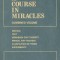 A Course in Miracles: Combined Volume