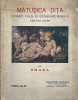 Matusica Dita - Smara, Carte Veche Copii, Povesti si Poezii, 1927, Regele Mihai, Coperta Originala
