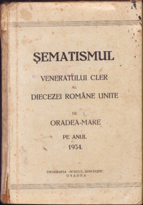 747SPN Şematismul veneratului cler al Diecezei Rom&amp;acirc;ne Unite de Oradea 1934 foto