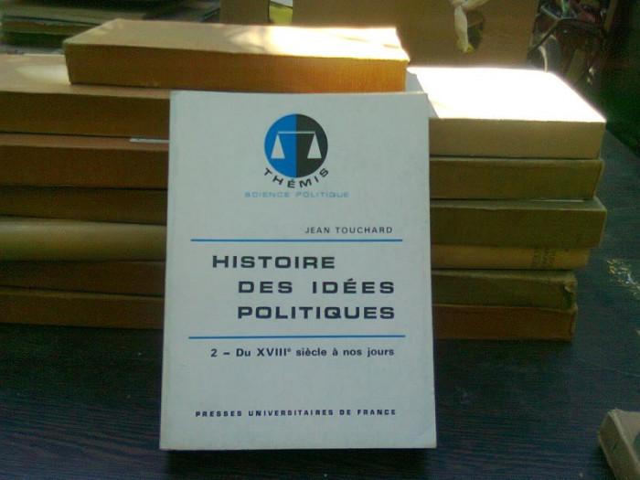 Histoire des idees politiques - Jean Touchard (istoria ideilor politice)