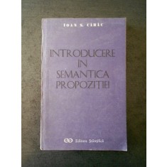 IOAN S. CARAC - INTRODUCERE IN SEMANTICA PROPOZITIEI