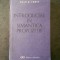 IOAN S. CARAC - INTRODUCERE IN SEMANTICA PROPOZITIEI