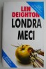 Londra Meci - Len Deighton, Roman Istoric