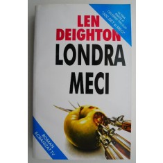 Londra Meci &ndash; Len Deighton