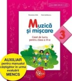 Cumpara ieftin Muzica si miscare. Caiet de lucru pentru clasa a III-a/Florentina Chifu, Petre Stefanescu, Litera Educational