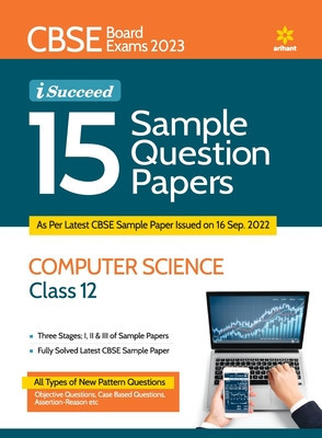 CBSE Board Exams 2023 I-Succeed 15 Sample Question Papers COMPUTER SCIENCE Class 12th foto