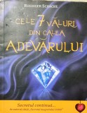 RUEDIGER SCHACHE-CELE 7 VALURI DIN CALEA ADEVARULUI