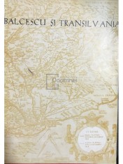 Balcescu si Transilvania, vol. 4 (Editia: 1976) foto