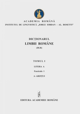 Dicționarul limbii rom&amp;acirc;ne (DLR) - Tomul I, p. 6-a, Litera D ( discord-dyke) foto