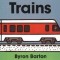 Trains Board Book