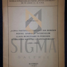 LUPTA PARTIDULUI COMUNIST DIN ROMANIA PENTRU APARAREA INTERESELOR CLASEI MUNCITOARE IN PERIOADA STABILIZARII RELATIVE A CAPITALISMULUI 1923 1928