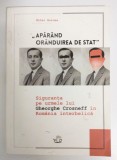 Mihai Burcea (dedicație) - Apăr&acirc;nd or&acirc;nduirea de stat: Siguranța pe urmele Crosneff