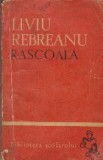 Rascoala, Volumul I