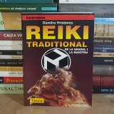 DUMITRU HRISTENCO - REIKI TRADITIONAL : METODA DE VINDECARE USUI , ED. A II-A , 2008 *