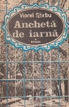 Ancheta de iarna, Volumul I foto
