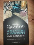 Amintiri si povesti cu ilustratii mai deochiate- Neagu Djuvara