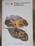 DEPARTE DE LUMEA DEZLANTUITA-THOMAS HARDY-226156