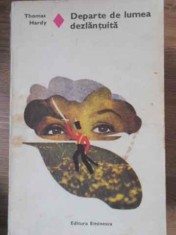 DEPARTE DE LUMEA DEZLANTUITA-THOMAS HARDY-226156 foto