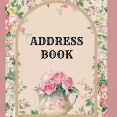 Address Book: Pretty floral cover - Roomy spaces for name, address, mobile, work, birthday and a note - Alphabet page dividers