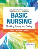 Davis Advantage Basic Nursing: Thinking, Doing, and Caring