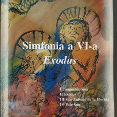 PARTITURA ANATOL VIERU: SIMFONIA A VI-A, EXODUS (PENTRU ORCHESTRA MARE) [Op.112]