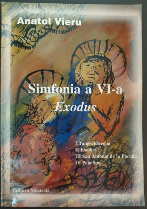 PARTITURA ANATOL VIERU: SIMFONIA A VI-A, EXODUS (PENTRU ORCHESTRA MARE) [Op.112]