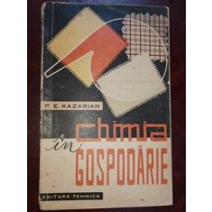 Chimia in gospodarie- P. E. Kazarian