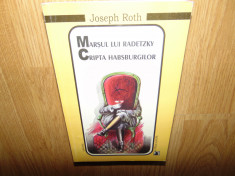 MARSUL LUI RADETZKY /CRIPTA HABSBURGILOR -JOSEPH ROTH foto