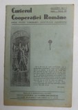 CURIERUL COOPERATIEI ROMANE - ORGAN PENTRU INDRUMAREA SOCIETATILOR COOPERATIVE , ANUL XXVIII , NR. 1-2 , IANUARIE - FEBRUARIE , 1935