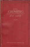 Cumpara ieftin Ard zarile - Karl Grunberg, Editura de Stat Lit. Arta, 1956, 310 pagini, Editie Veche, Carte Literatura Romana