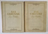 ANA CARENINA de LEV TOLSTOI , VOLUMELE I - II , 1953