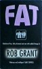 Rob Grant - Fat, Gollancz
