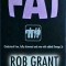 Rob Grant - Fat