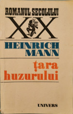 Tara huzurului - Heinrich Mann foto