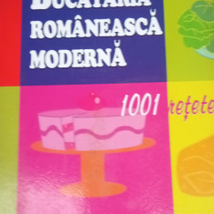 BUCATARIA ROMANEASCA MODERNA 1001 RETETE