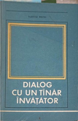 DIALOG CU UN TANAR INVATATOR-TUDOSE MATEI-253830 foto