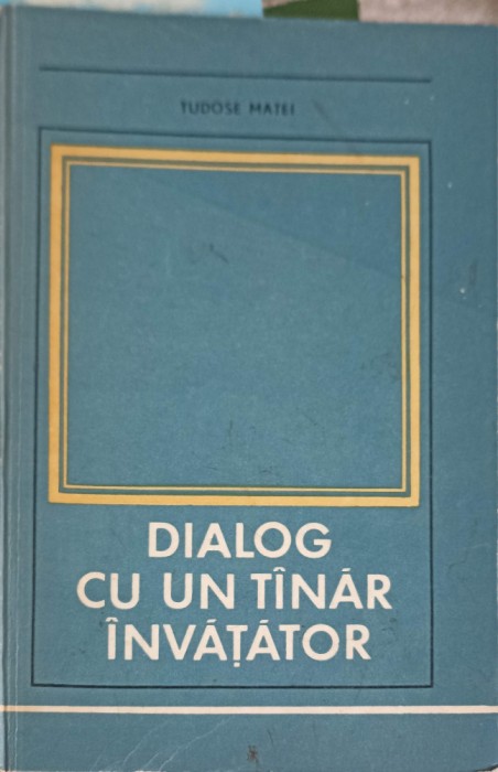 DIALOG CU UN TANAR INVATATOR-TUDOSE MATEI-253830