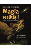 Magia realitatii. De unde stim care este de fapt adevarul - Richard Dawkins, Dave McKean