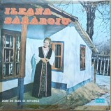 Disc Vinil Ileana Sărăroiu - Zori De Ziuă Se Revarsă - Electrecord Cat: ST-EPE 01391