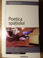 POETICA SPATIULUI-GASTON BACHELARD-234007 foto