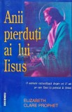 Anii pierduti ai lui Iisus - 1996 - Elizabeth Clare Prophet (H130)