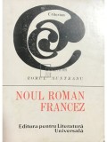 Romul Munteanu - Noul roman francez (Editia: 1968)