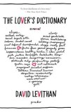 The Lover's Dictionary - David Levithan - Roman - Carte straina in Engleza