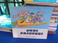 CLEMENTINA VOINESCU - BUNI PRIETENI , POVESTIRE DUPA UN TEXT CHINEZ , 1990 foto