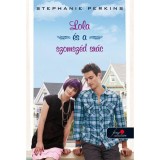 Lola &eacute;s a szomsz&eacute;d sr&aacute;c - Stephanie Perkins
