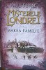 Misterele Londrei Vol. 3: Marea Familie - Paul Feval, Litera, 2015, Roman