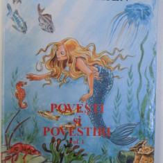 POVESTI SI POVESTIRI VOL. I de H. C. ANDERSEN , ilustratii de VILHEM PEDERSEN si LORENZ FROLICH , 1998